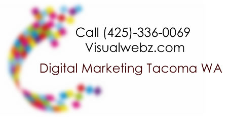 Digital Marketing Tacoma WA