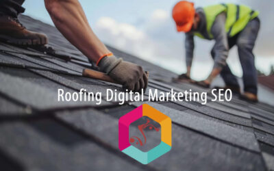 Roofing Digital Marketing SEO